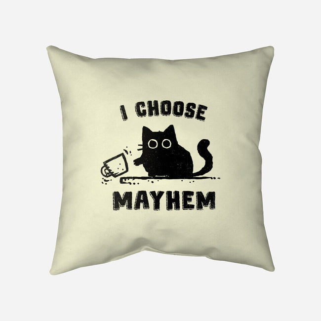 I Choose Mayhem-None-Removable Cover-Throw Pillow-kg07