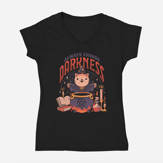 Always Choose Darknes-Womens-V-Neck-Tee-eduely