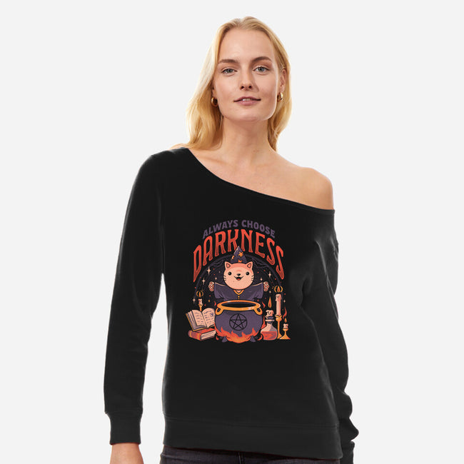 Always Choose Darknes-Womens-Off Shoulder-Sweatshirt-eduely