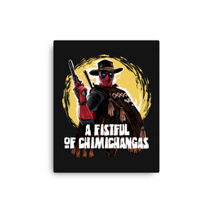 A Fistful Of Chimichangas