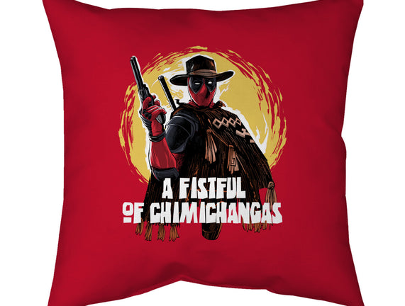 A Fistful Of Chimichangas