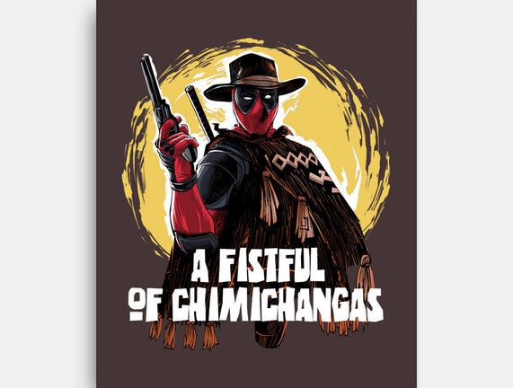 A Fistful Of Chimichangas