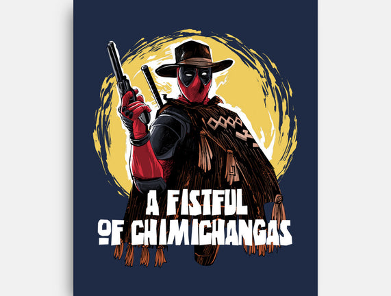 A Fistful Of Chimichangas