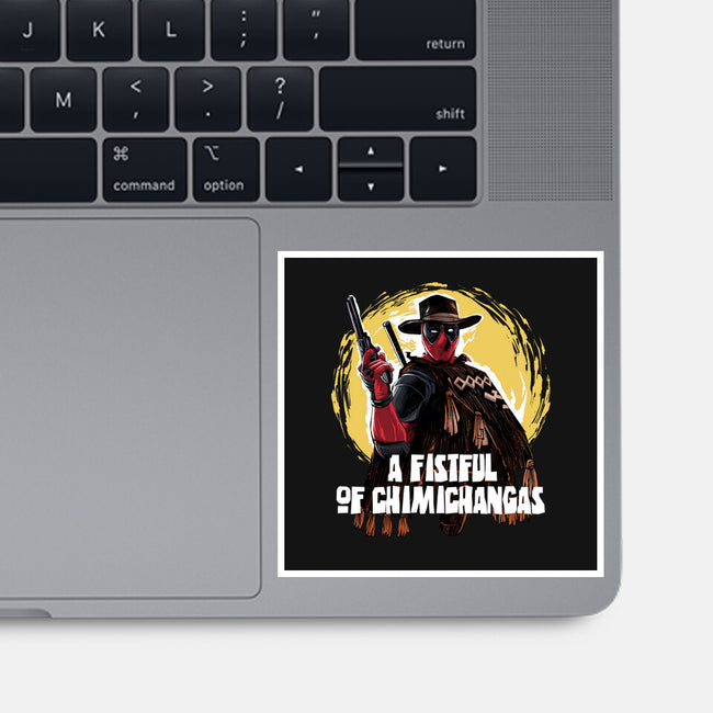 A Fistful Of Chimichangas-None-Glossy-Sticker-zascanauta