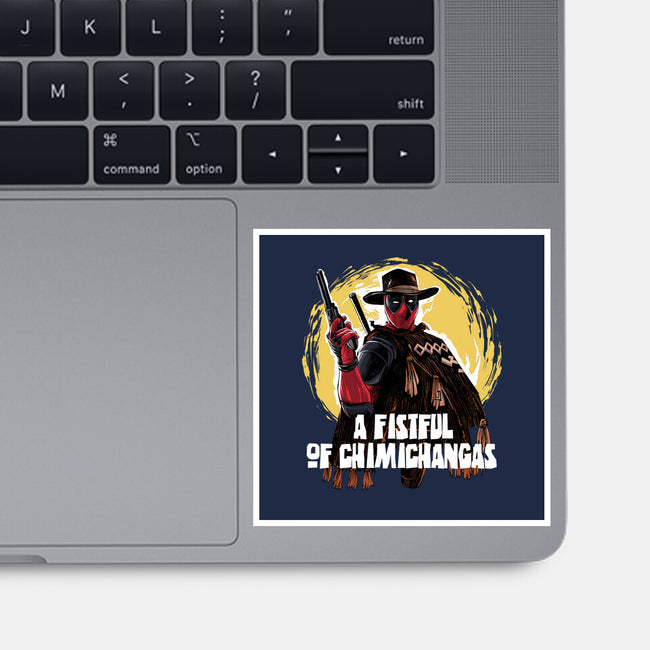 A Fistful Of Chimichangas-None-Glossy-Sticker-zascanauta