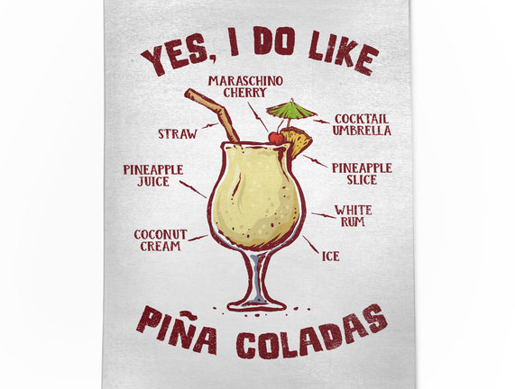 Yes I Do Like Pina Coladas