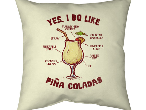 Yes I Do Like Pina Coladas