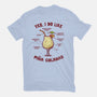 Yes I Do Like Pina Coladas-Womens-Basic-Tee-kg07