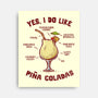 Yes I Do Like Pina Coladas-None-Stretched-Canvas-kg07