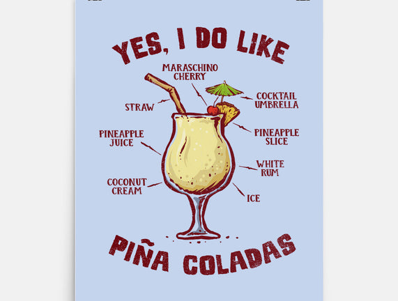 Yes I Do Like Pina Coladas