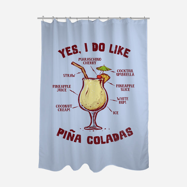 Yes I Do Like Pina Coladas-None-Polyester-Shower Curtain-kg07