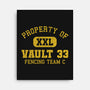 Property Of Vault 33-None-Stretched-Canvas-kg07