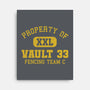 Property Of Vault 33-None-Stretched-Canvas-kg07