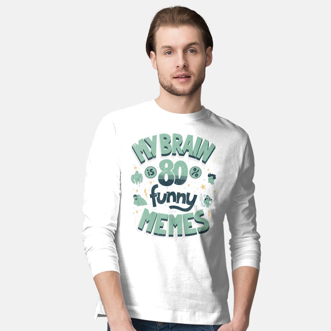 Full Of Funny Memes-Mens-Long Sleeved-Tee-Jorge Toro