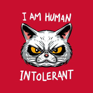 Human Intolerant