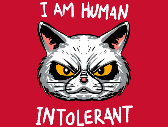 Human Intolerant