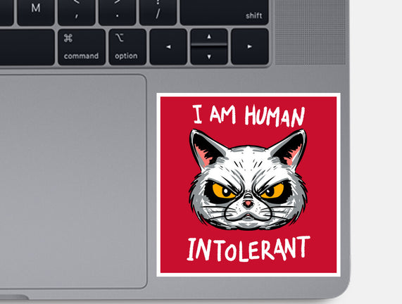 Human Intolerant