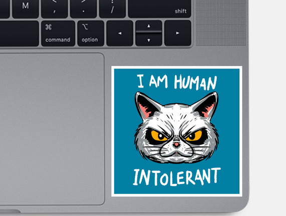 Human Intolerant