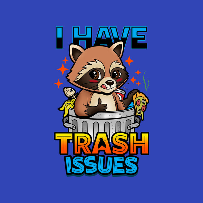 I Have Trash Issues-Womens-V-Neck-Tee-Boggs Nicolas