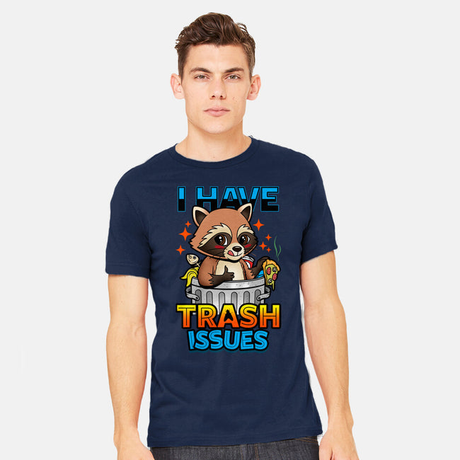 I Have Trash Issues-Mens-Heavyweight-Tee-Boggs Nicolas