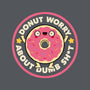 Donut Worry About Dumb Shit-None-Fleece-Blanket-tobefonseca