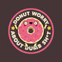 Donut Worry About Dumb Shit-Unisex-Kitchen-Apron-tobefonseca