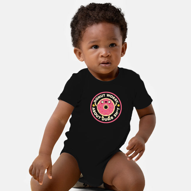 Donut Worry About Dumb Shit-Baby-Basic-Onesie-tobefonseca