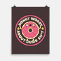 Donut Worry About Dumb Shit-None-Matte-Poster-tobefonseca