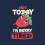 Berry Tired Funny Strawberry-None-Glossy-Sticker-tobefonseca