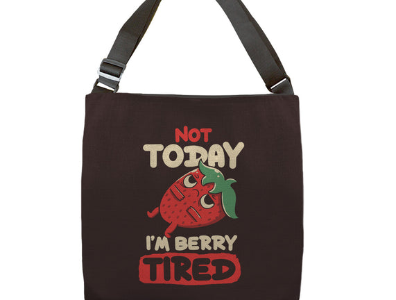 Berry Tired Funny Strawberry