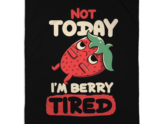 Berry Tired Funny Strawberry