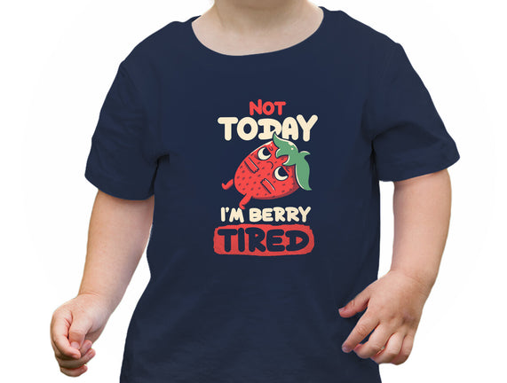 Berry Tired Funny Strawberry