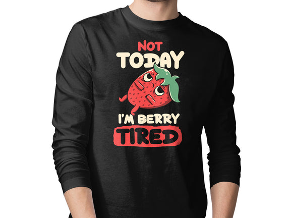 Berry Tired Funny Strawberry