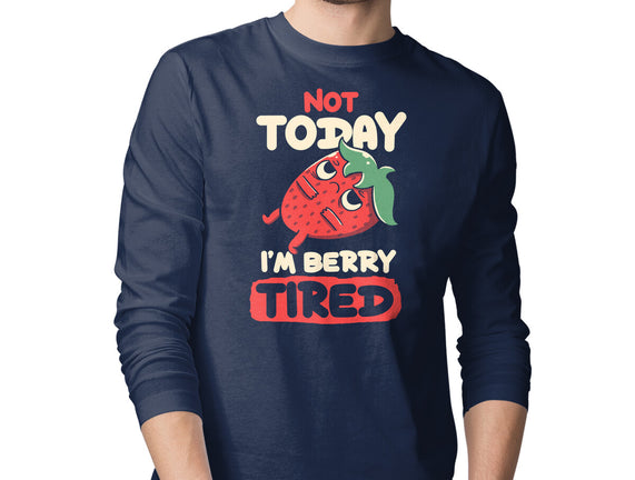 Berry Tired Funny Strawberry