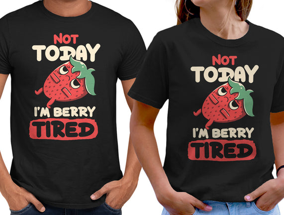 Berry Tired Funny Strawberry