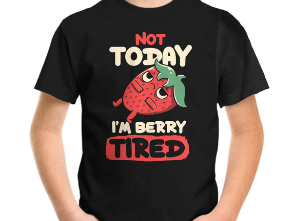 Berry Tired Funny Strawberry