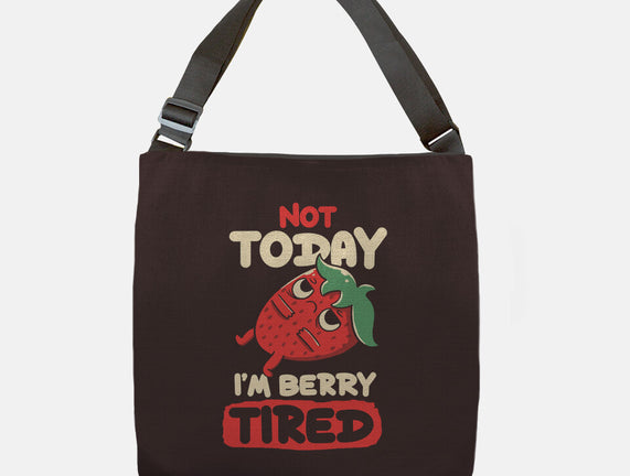 Berry Tired Funny Strawberry