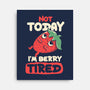 Berry Tired Funny Strawberry-None-Stretched-Canvas-tobefonseca