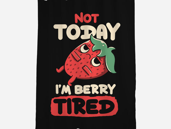 Berry Tired Funny Strawberry