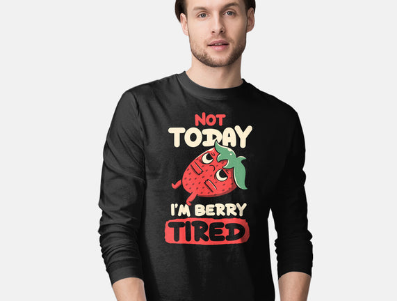 Berry Tired Funny Strawberry