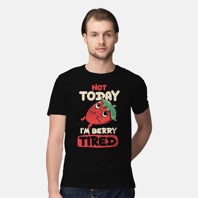 Berry Tired Funny Strawberry-Mens-Premium-Tee-tobefonseca