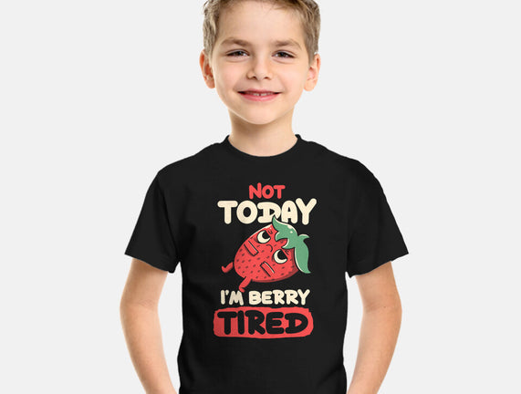 Berry Tired Funny Strawberry