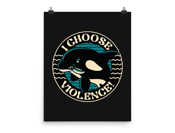 Orca I Choose Violence Seal