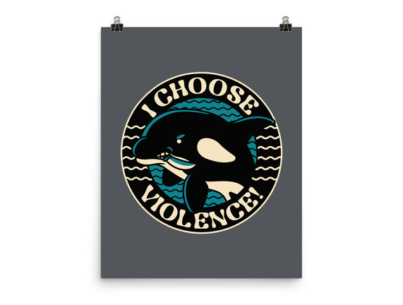 Orca I Choose Violence Seal