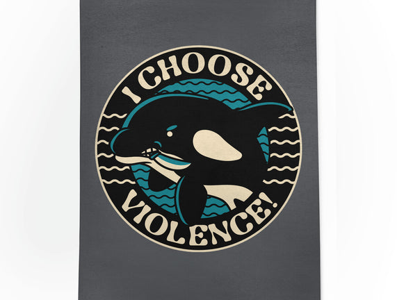 Orca I Choose Violence Seal