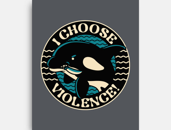 Orca I Choose Violence Seal