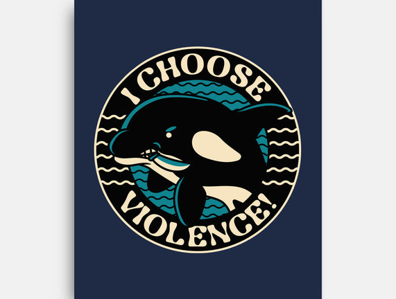 Orca I Choose Violence Seal