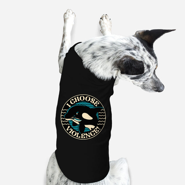 Orca I Choose Violence Seal-Dog-Basic-Pet Tank-tobefonseca