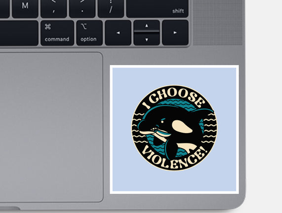 Orca I Choose Violence Seal