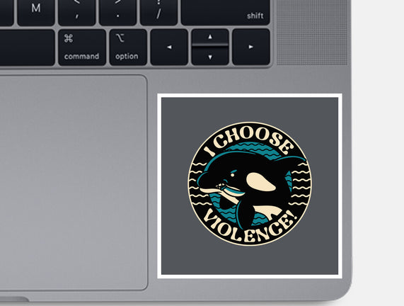 Orca I Choose Violence Seal